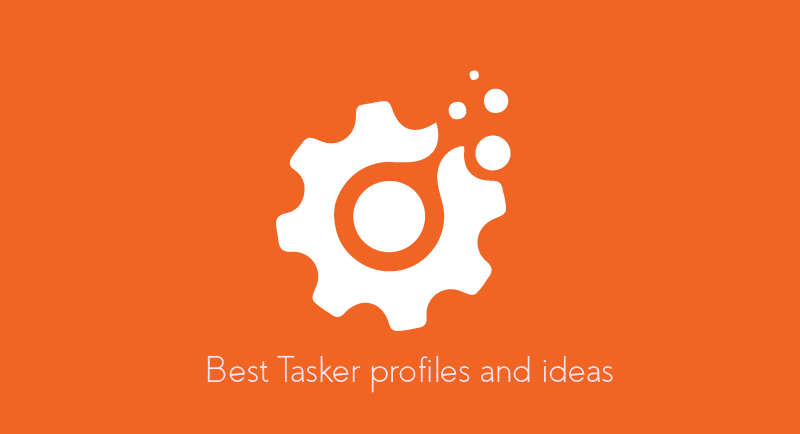 Best Tasker Ideas and Profiles in 2020