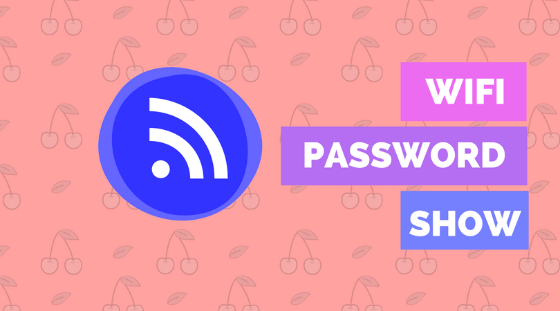 show wifi password without root android